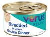 VēRUS Feline Shredded in Gravy Chicken Dinner